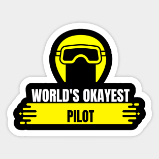 World's Okayest Pilot Sticker